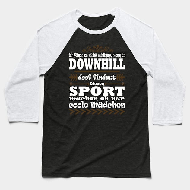 Downhill Fahrradfahren Natur Wheeli Spruch Baseball T-Shirt by FindYourFavouriteDesign